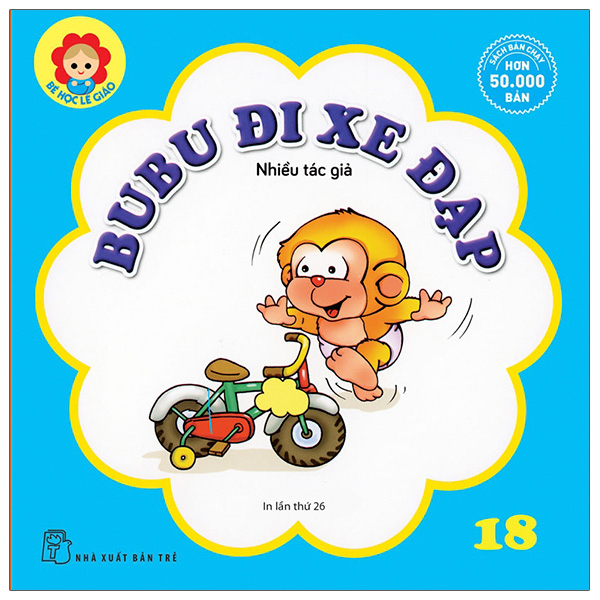 bộ bé học lễ giáo - bubu tập 18: đi xe đạp (tái bản 2022)