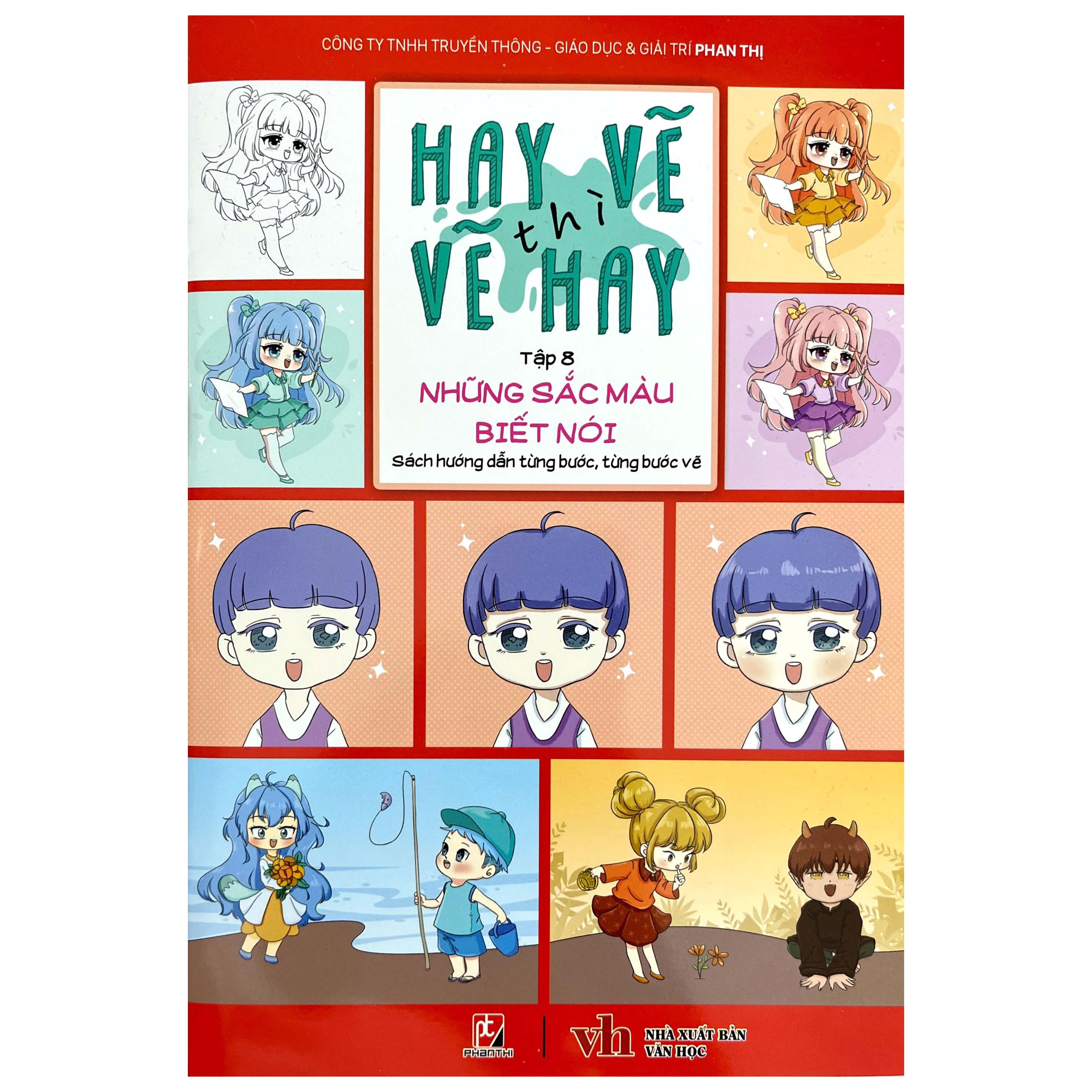 Bộ
						
										
										Hay Vẽ Thì Vẽ Hay - Những Sắc Màu Biết Nói