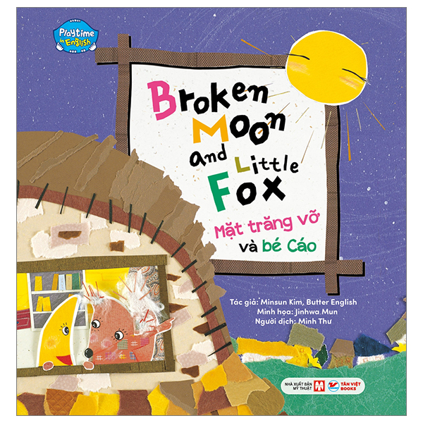 Bộ Playtime In English - Level 2 - Broken Moon And Little Fox - Mặt Trăng Vỡ Và Bé Cáo