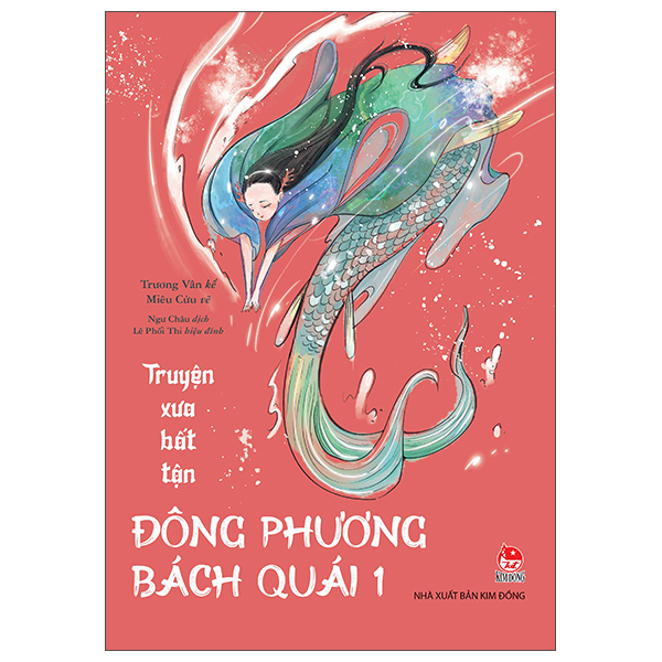 Bộ Truyện Xưa Bất Tận - Đông Phương Bách Quái - Tập 1
