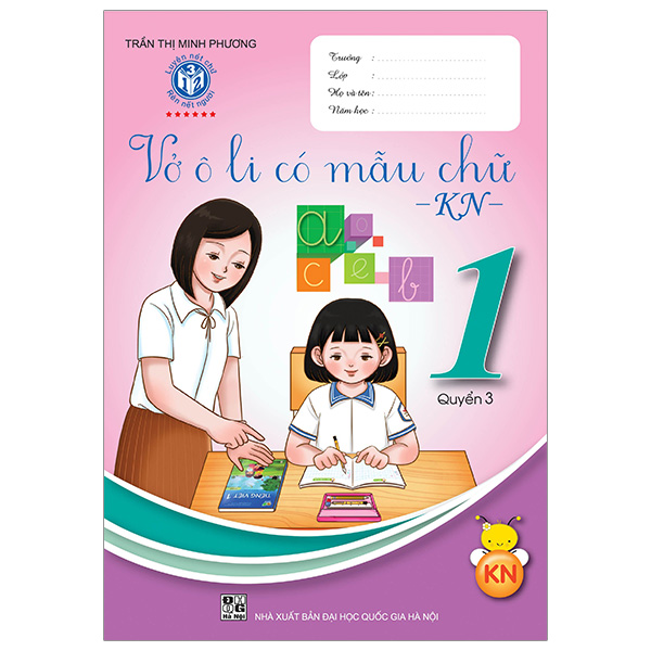 Bộ Vở Ô Li Có Mẫu Chữ 1 - Quyển 3 ( Kết Nối) (Tái Bản 2024)