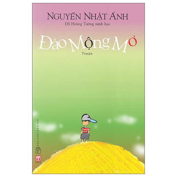 Đảo Mộng Mơ (Tái Bản Lần Thứ 38)