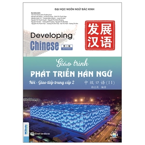 giáo trình phát triển hán ngữ - nói-giao tiếp trung cấp 2