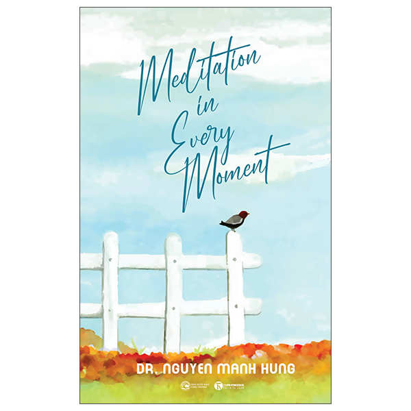 Meditation In Every Moment - Thiền Trong Từng Phút Giây
