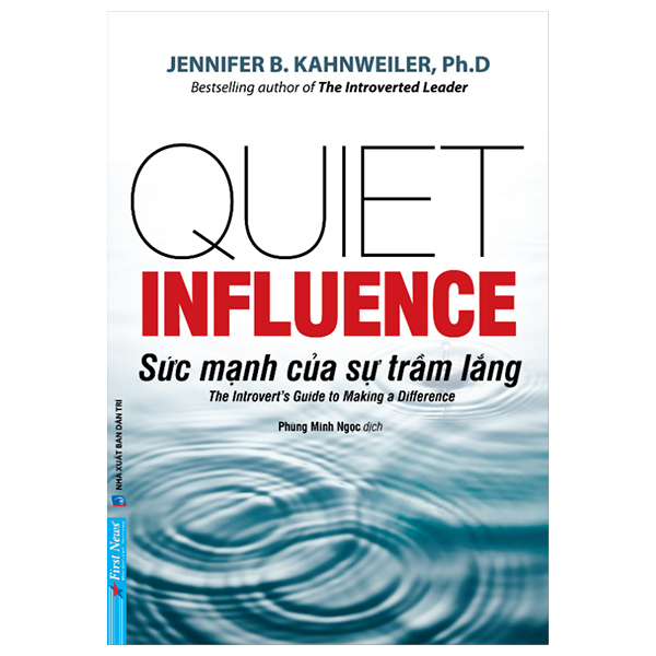 sức mạnh của sự trầm lắng - the introvert's guide to making a difference