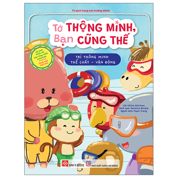 Tớ Thông Minh, Bạn Cũng Thế - Trí Thông Minh Thể Chất-Vận Động - Song Ngữ Việt-Anh